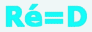La note RE est note D